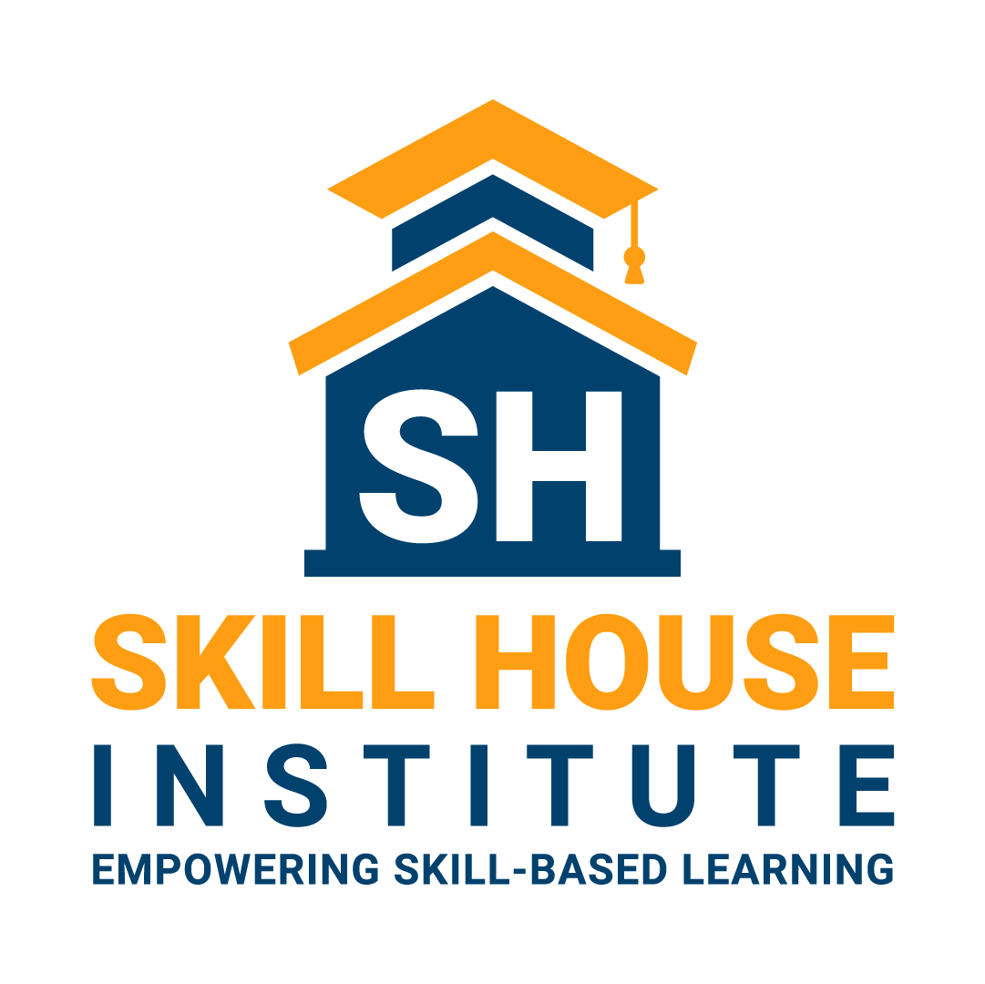 Skill House Institute
